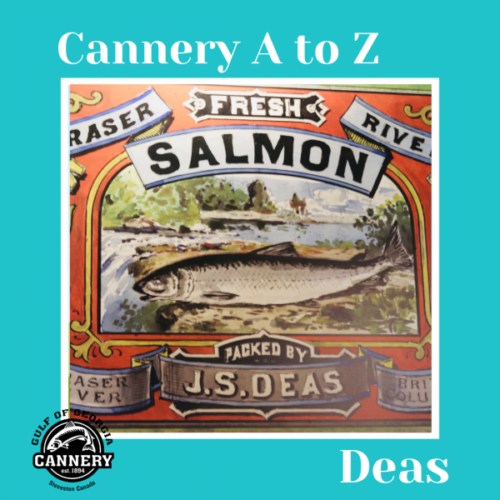 Cannery A to Z: D is for Deas