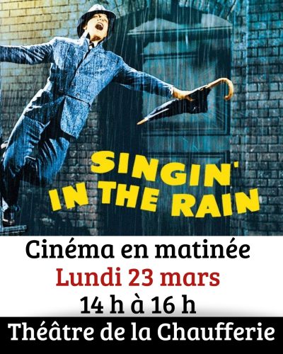 Cin&eacute;ma&nbsp;en&nbsp;matin&eacute;e&nbsp;au Th&eacute;&acirc;tre de la&nbsp;Chaufferie