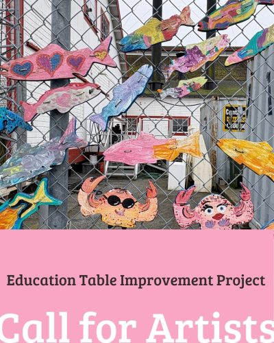 Call for Artists - Education Table Improvement Project