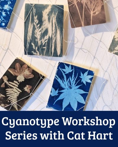 Cyanotype Workshop Series with Cat Hart